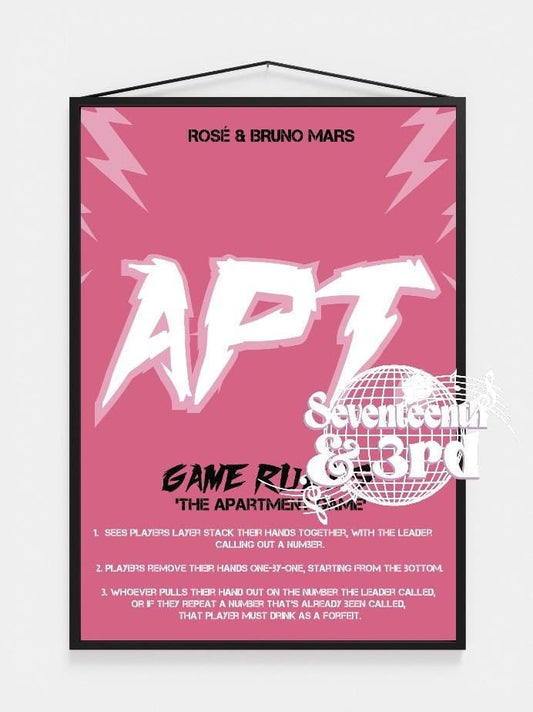 APT. ROSÉ and Bruno Mars: drinking game rules Poster Print | Black Pink