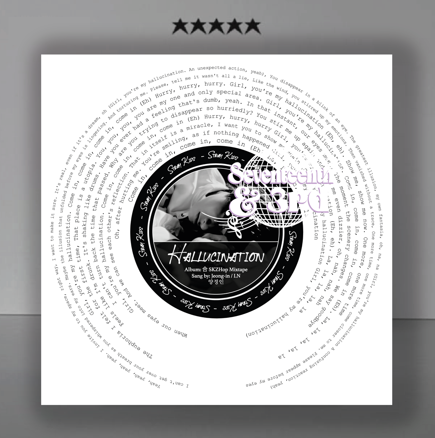 Stray Kids "Hallucination" by I.N Lyric Vinyl Print