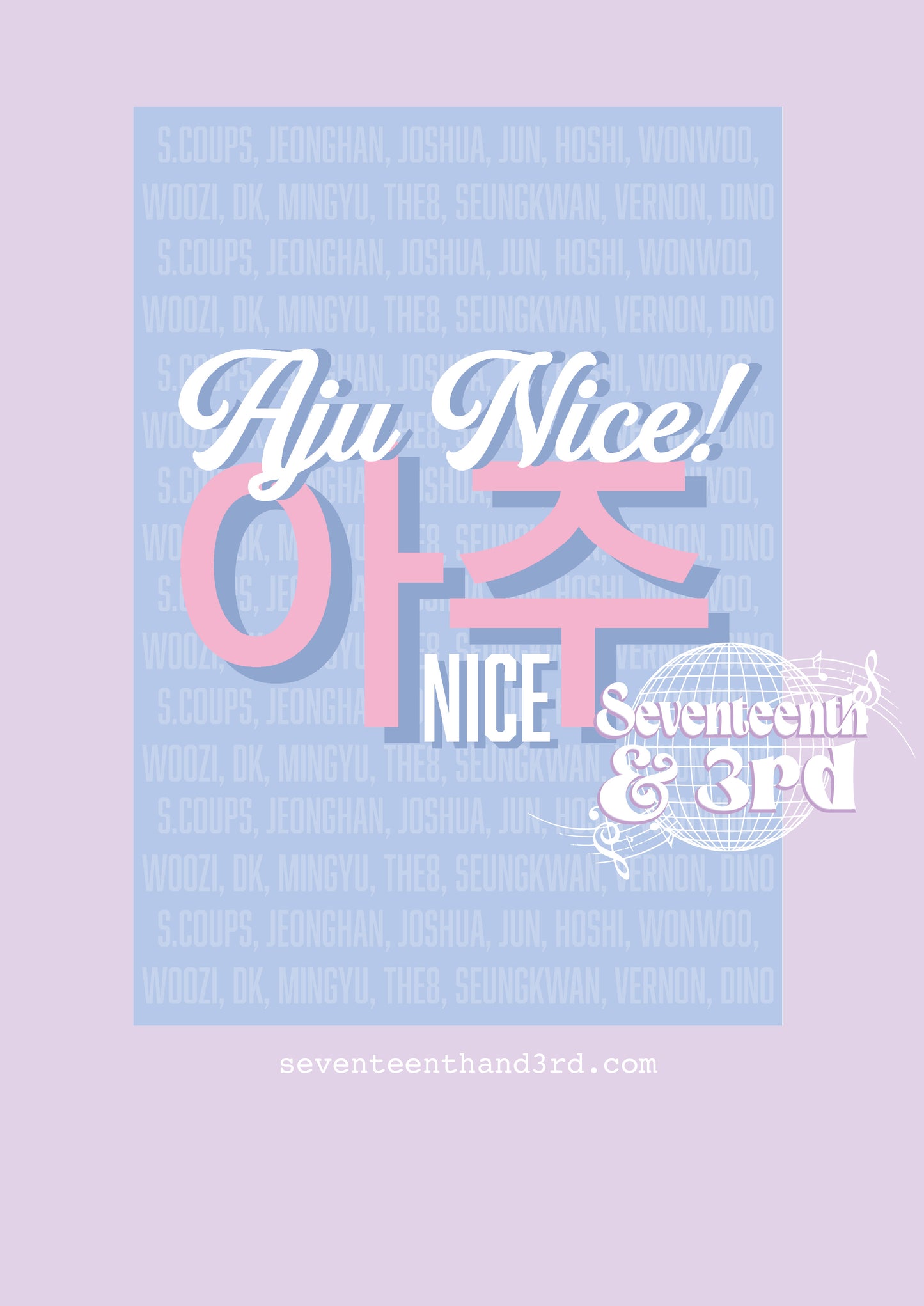 Seventeen "That's not very Aju Nice of you" Print