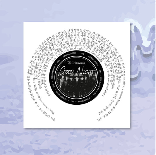 ZEROBASEONE "Good Night" Lyric print