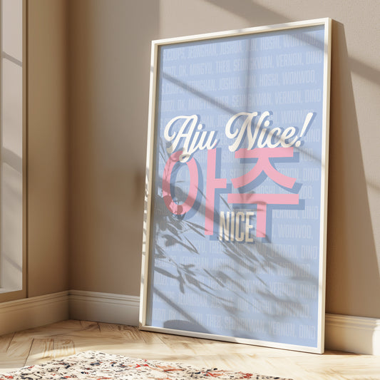 Seventeen "That's not very Aju Nice of you" Print
