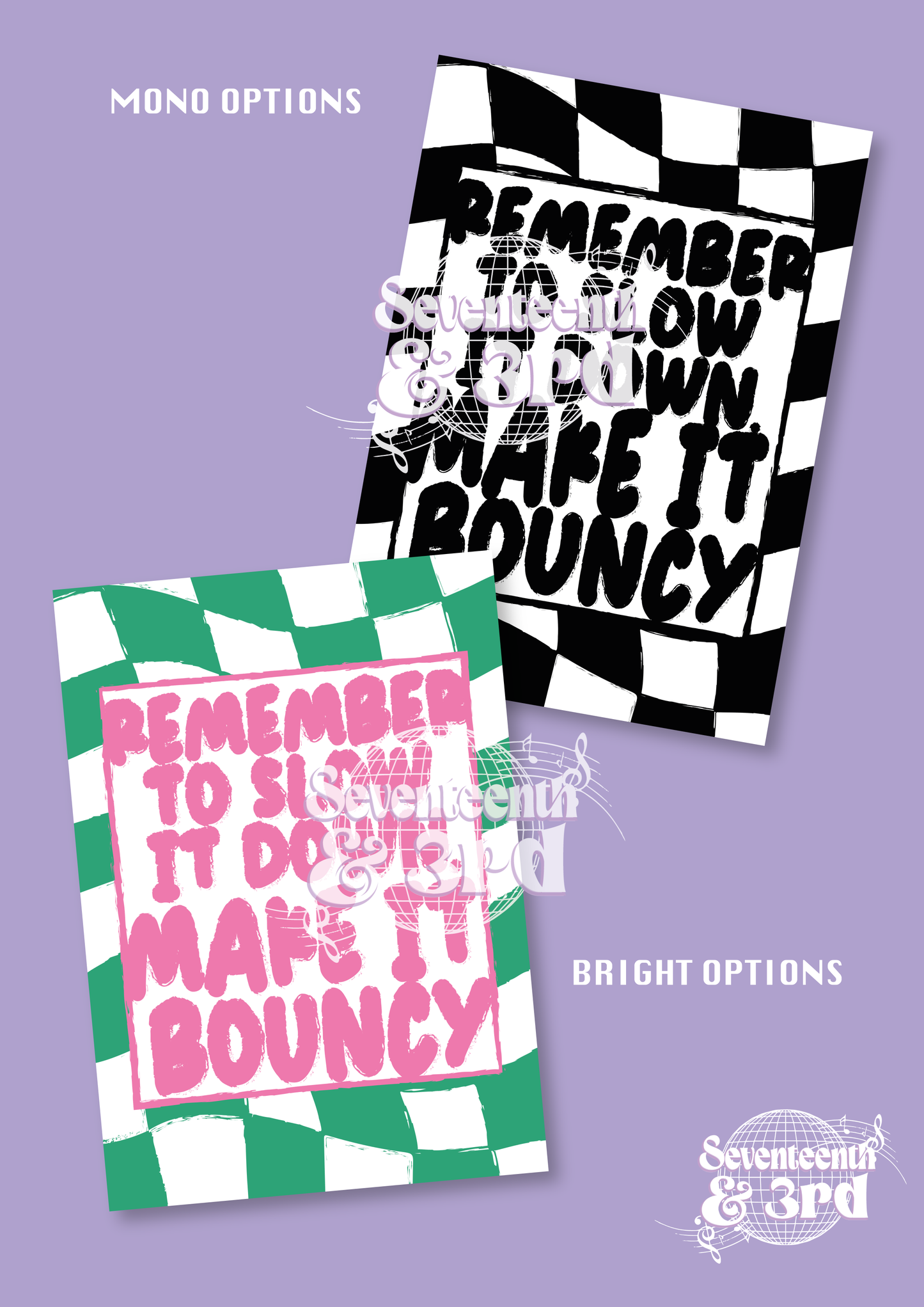 "Remember to be Bouncy"" Ateez inspired print
