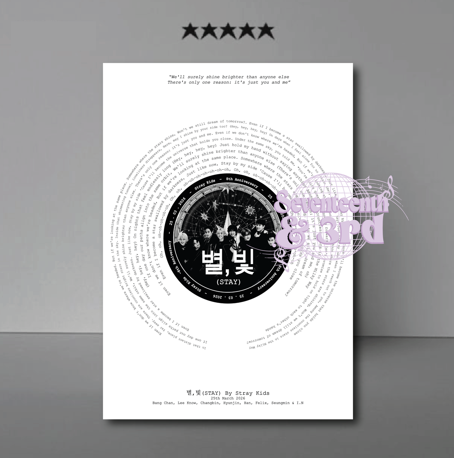 SKZ 8th Anniversary "STAY" Lyric inspired print